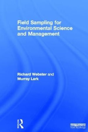 Field Sampling for Environmental Science and Management - Richard Webster