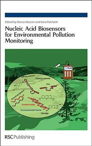 Nucleic Acid Biosensors for Environmental Pollution Monitoring - Prof. Marco Mascini