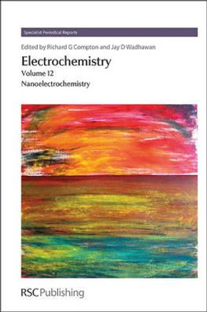 Electrochemistry : Volume 12 - Jay D. Wadhawan