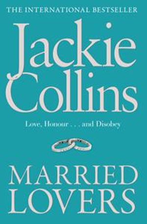 Married Lovers - Jackie Collins