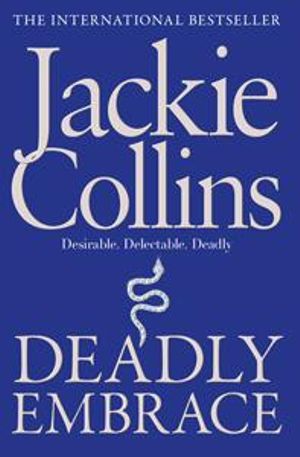 Deadly Embrace - Jackie Collins