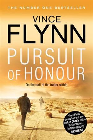 Pursuit of Honour : Mitch Rapp: Book 12 - Vince Flynn