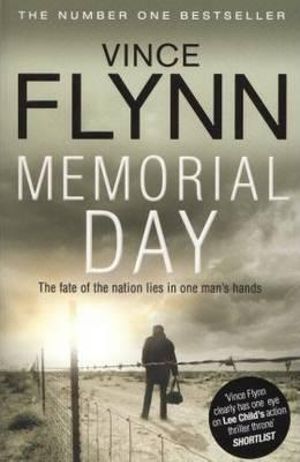 Memorial Day : Mitch Rapp Series: Book 7 - Vince Flynn