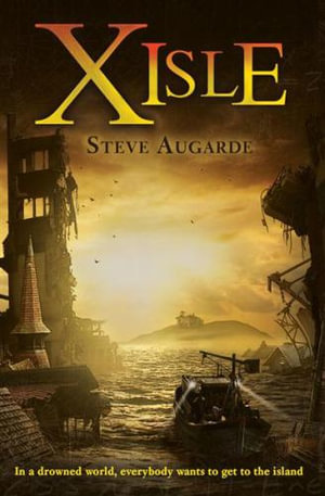 X-Isle - Steve Augarde