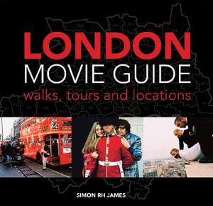 London Movie Guide - Simon James