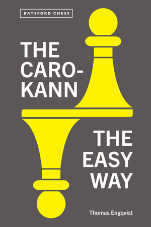 The Caro-Kann - Remote Chess Academy