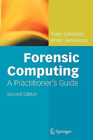 Forensic Computing - Anthony Sammes