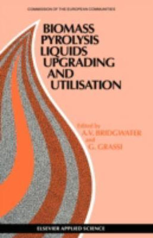 Biomass Pyrolysis Liquids Upgrading and Utilization - A.V. Bridgwater