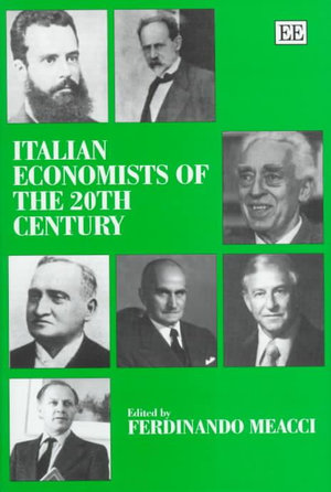 Italian Economists of the 20th Century - Ferdinando Meacci