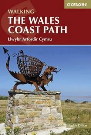 Wales Coast Path : Llwybr Arfordir Cymru - Paddy Dillon