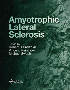 Amyotrophic Lateral Sclerosis - Robert H. Brown