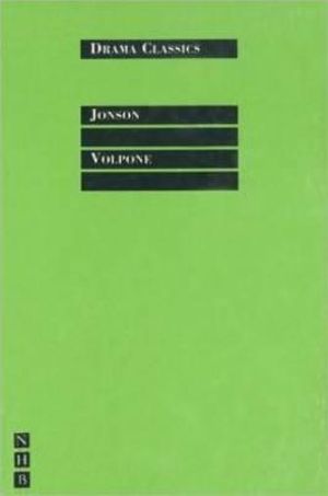 Volpone : Drama Classics S - Ben Jonson