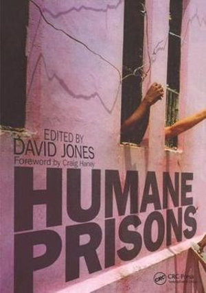 Humane Prisons - David Jones