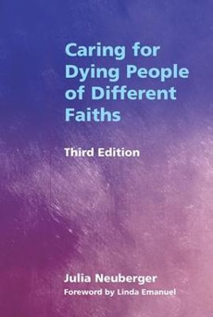 Caring for Dying People of Different Faiths - Rabbi Julia Neuberger