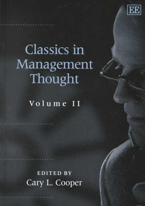 Classics in Management Thought : Elgar Mini Series - Cary L. Cooper