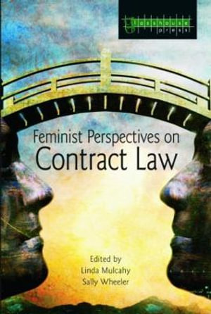 Feminist Perspectives on Contract Law : Feminist Perspectives - Linda Mulcahy