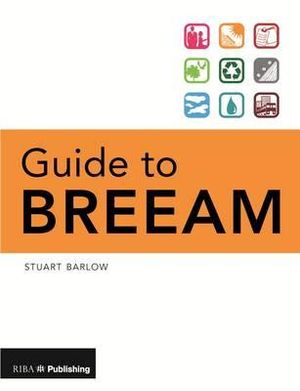 Guide to BREEAM - Stuart Barlow