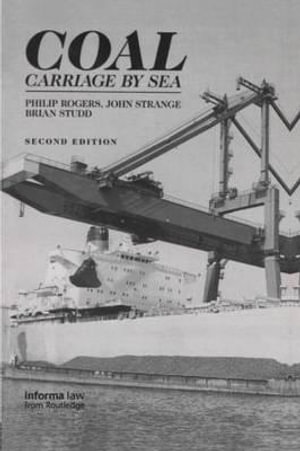 Coal Carriage by Sea : Carriage by Sea S. - Phil Rogers