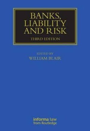 Banks, Liability and Risk - William Blair