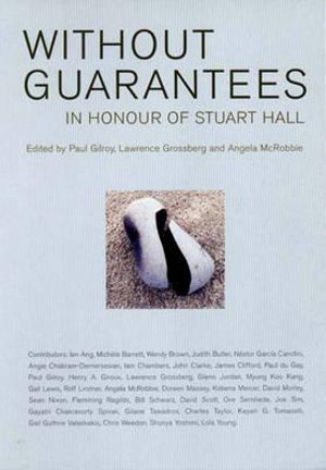 Without Guarantees : In Honour of Stuart Hall - Stuart Hall