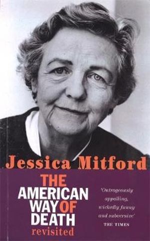 The American Way of Death Revisited - Jessica Mitford