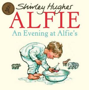 An Evening At Alfie's : Alfie - Shirley Hughes