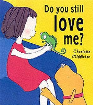 Do You Still Love Me? - Charlotte Middleton