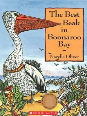 The Best Beak in Boonaroo Bay - Narelle Oliver