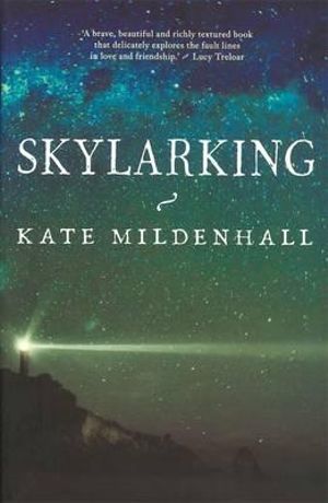 Skylarking - Kate Mildenhall