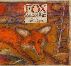 Fox - Margaret Wild