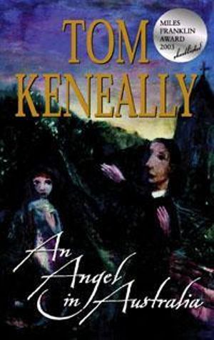 An Angel In Australia - Tom Keneally