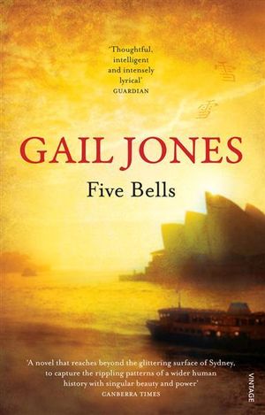 Five Bells - Gail Jones