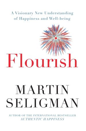 Flourish - Martin Seligman