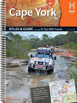 Cape York  : Atlas & Guide : Featuring 15 Top 4WD Tracks - Hema Maps Australia