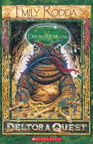 Dread Mountain : Deltora Quest Series : Book 5 - Emily Rodda