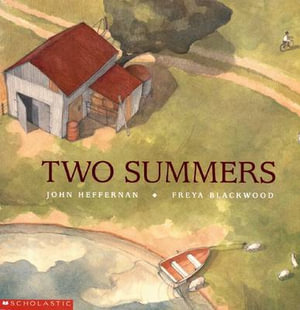 Two Summers : Two Summers - John Heffernan