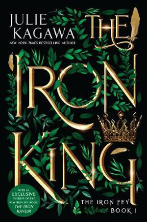 The Iron King Special Edition : The Iron Fey - Julie Kagawa