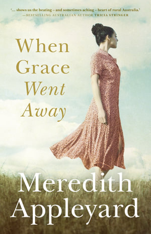 When Grace Went Away - Meredith Appleyard