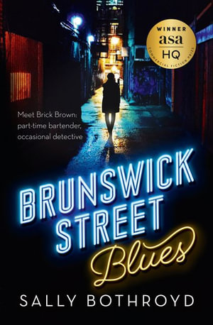 Brunswick Street Blues - Sally Bothroyd