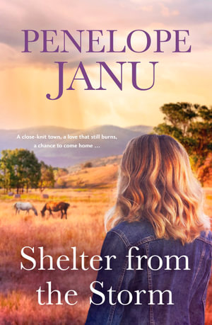 Shelter from the Storm - Penelope Janu