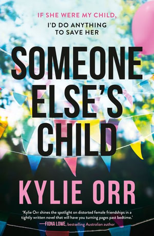 Someone Else's Child - Kylie Orr