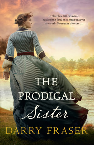 The Prodigal Sister - Darry Fraser