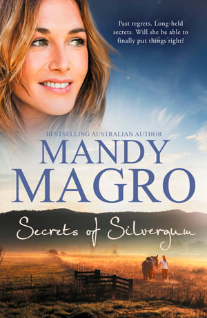 Secrets of Silvergum - Mandy Magro