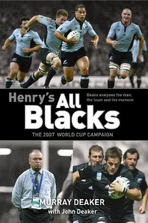 Henry's All Blacks - Murray Deaker