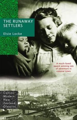 The Runaway Settlers - Elsie Locke