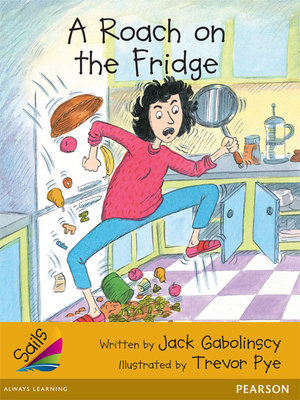 Sails Fluency Gold : A Roach on the Fridge - Jack Gabolinscy