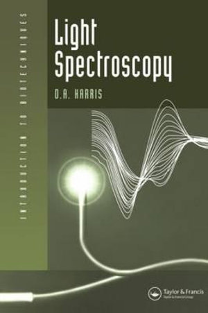 Light Spectroscopy : Introduction to Biotechniques - Dr David Harris