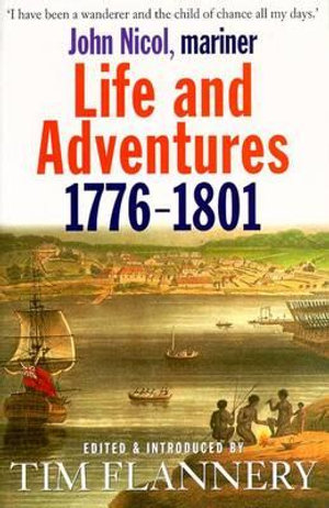 Life and Adventures - 1776-1801 : John Nicol, Mariner - John Nicol