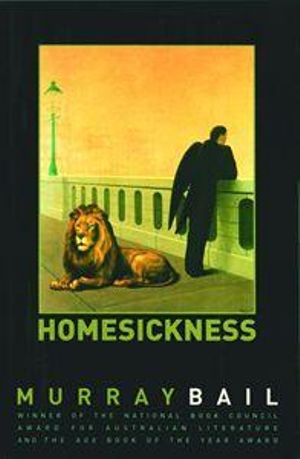 Homesickness - Murray Bail