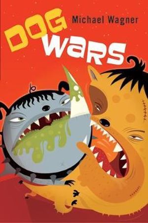 Dog Wars - Michael Wagner